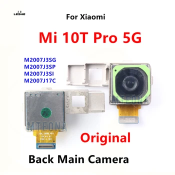 100% Oriģināls Labāko Aizmugures Aizmugurējo Kameru Xiaomi Mi 10T Pro 5G 10TPro Liels Galvenais Skats Aiz Kameras Modulis Flex Kabelis Tālruņa Daļas