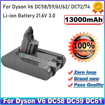 13000mAh par Dyson V6 DC58 DC59 DC61 DC62 DC74 SV09 SV07 SV03 965874-02 putekļsūcējs Akumulators & 2.2 mAh