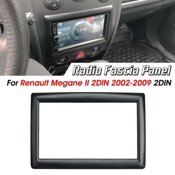 2 Din Auto Radio Fascijas Dash CD Apdares Montāža Plāksnes Panelis Rāmis Adapteris Renault Megane II 2 2002 2003 2004 2005 - 2009